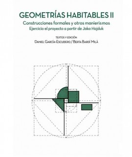 Geometrías habitables II
