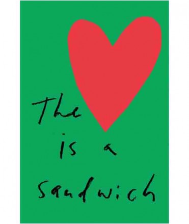 The Heart is a Sandwich