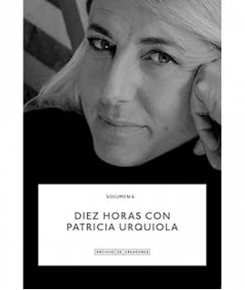 Diez Horas con Patricia Urquiola: Volumen 6