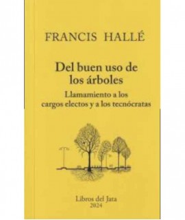 Del Buen Uso de los Árboles