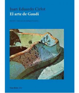 El Arte de Gaudí