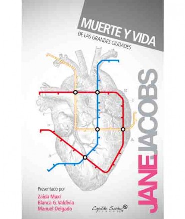 Muerte y vida de las grandes ciudades