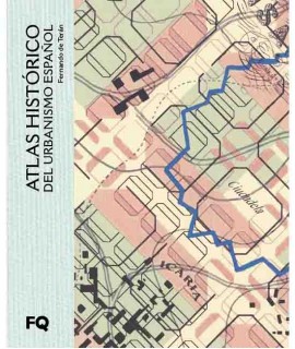 Atlas histórico del urbanismo español