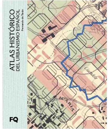 Atlas histórico del urbanismo español