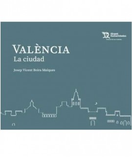 València. La ciudad