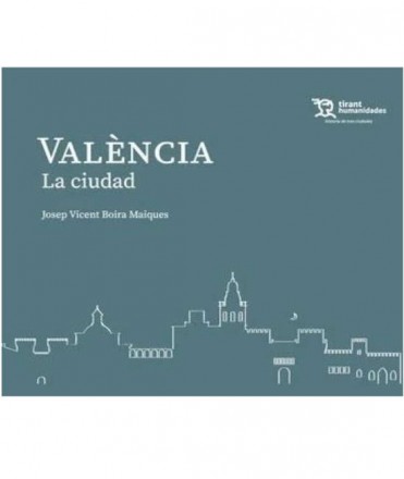 València. La ciudad