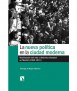 La nueva política en la ciudad moderna: Movilización del voto y dinámica electoral en Madrid