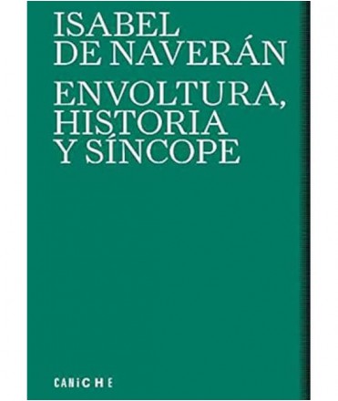 Envoltura, historia y síncope