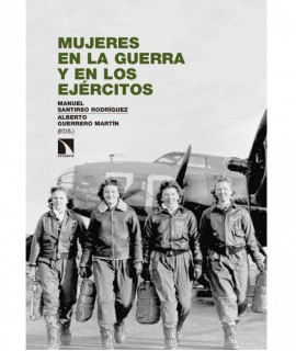 Mujeres en la guerra y en los ejércitos