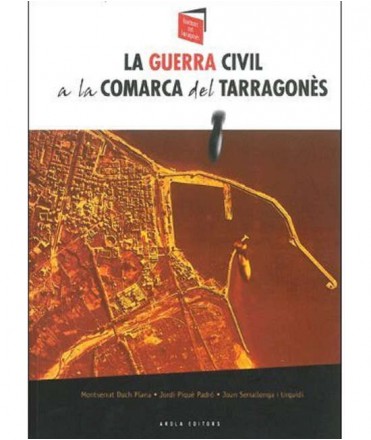 La guerra civil a la comarca del Tarragonès