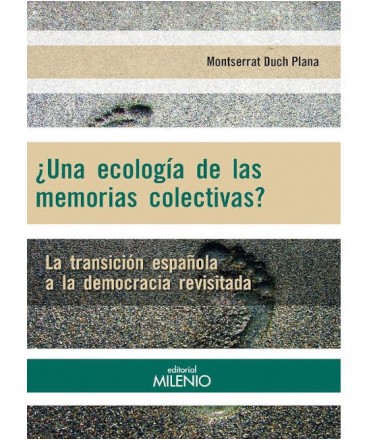 ¿Una ecología de las memorias colectivas?