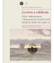 La terra a subhasta. Crisi, endeutament i despossessió al món rural català de finals del segle XIX