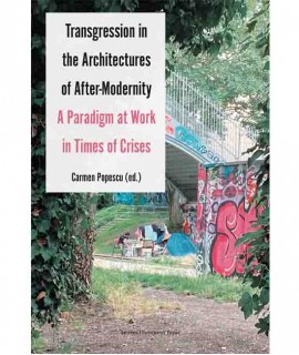Transgression in the Architectures of After-Modernity