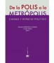 De la Polis a la Metrópolis: Ciudad y espacio político