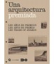 Una arquitectura premiada. 125 anys de Premis