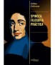 Spinoza: filosofía práctica