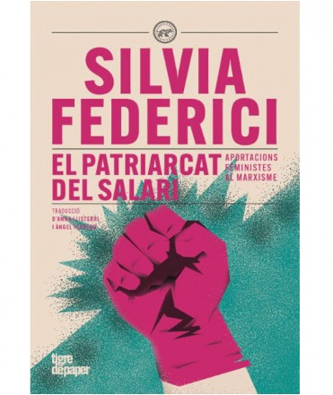 El patriarcat del salari. Aportacions feministes al marxisme