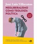 Neoliberalismo como teología política