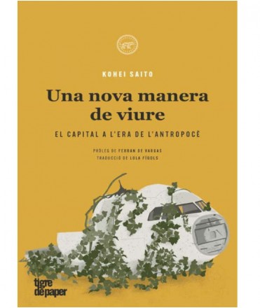 Una nova manera de viure. El capital a l'era de l'antropocè