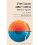Feminisme interromput. Rebentar el poder