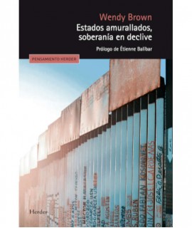 Estados amurallados, soberanía en declive