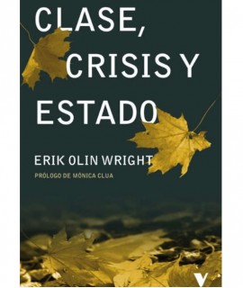 Clase, crisis y Estado