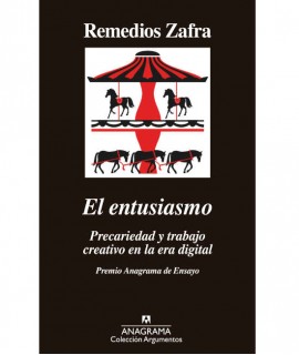 El entusiasmo. Precariedad y trabajo creativo en la era digital