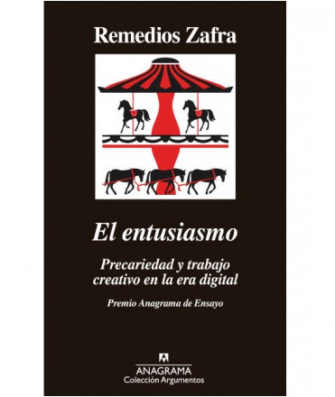 El entusiasmo. Precariedad y trabajo creativo en la era digital