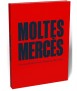 Moltes Mercès. Els Cartells de la Festa Major de Barcelona