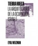Tierra Hueca. La Arquitectura de la Ocupación Israelí.