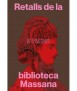 Retalls de la Biblioteca Massana