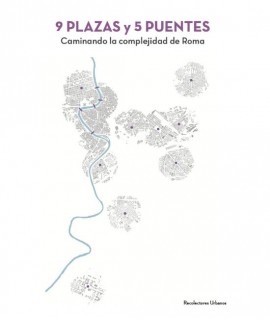 9 Plazas y 5 Puentes