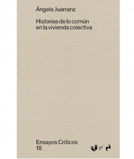Historias de lo común en la Vivienda Colectiva