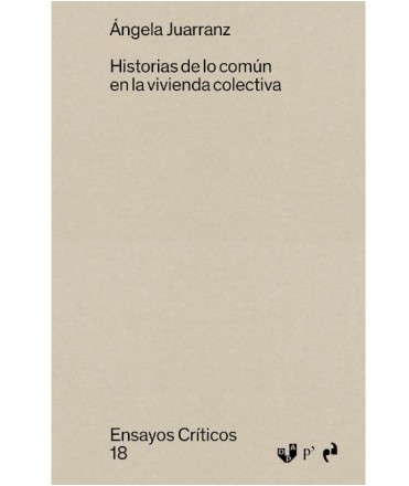Historias de lo común en la Vivienda Colectiva