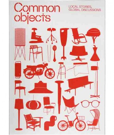 Common Objects: Local stories, global discussions