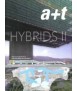 A+T: Hybrids II
